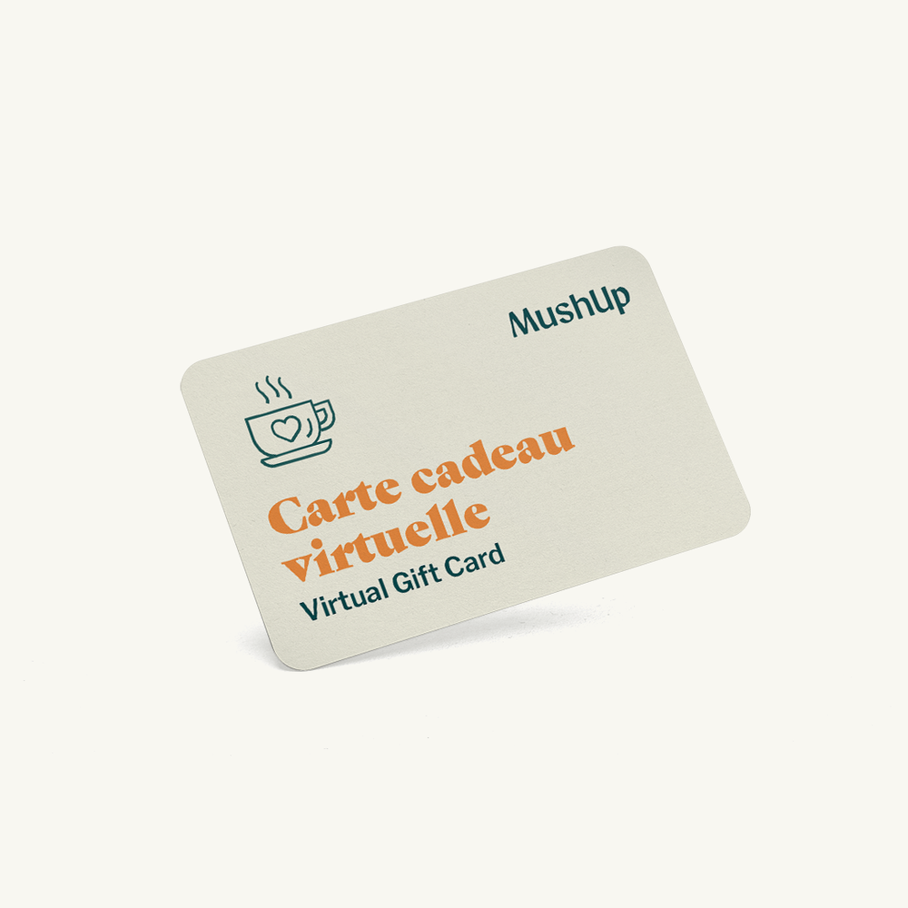 Carte-Cadeau virtuelle MushUp